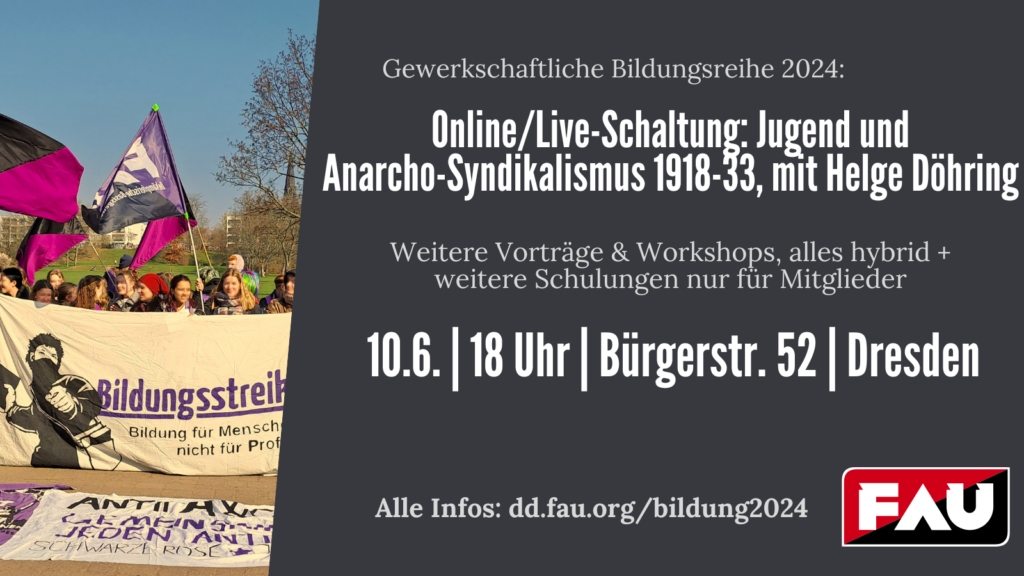 Online/Live-Schaltung: Jugend und Anarcho-Syndikalismus