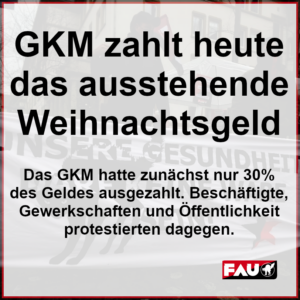 GKM knickt ein und bezahlt ausstehendes Weihnachtsgeld