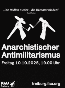 Anarchistischer Antimilitarismus „Die Waffen nieder – die Hämmer nieder“ Rudolf Rocker