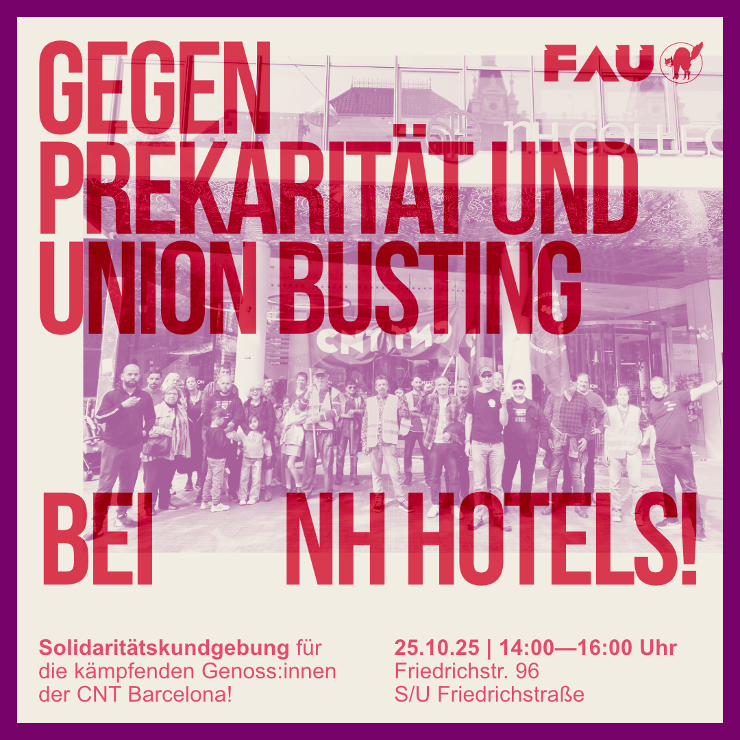 Gegen Prekarität und Gewerkschaftsfeindlichkeit bei NH Hotels!