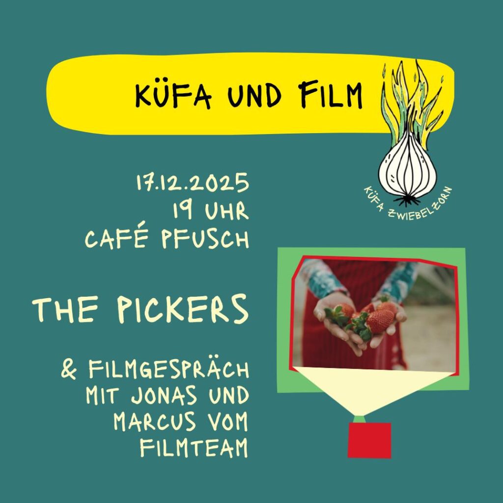 17.12. Leipzig: Essen und Filmvorführung The Pickers mit anschließendem Filmgespräch