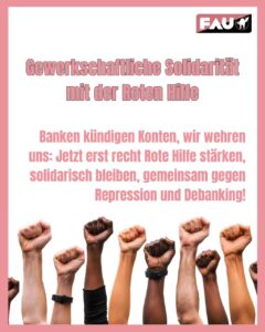 Gewerkschaftliche Solidarität mit der Roten Hilfe und dem ABC Dresden