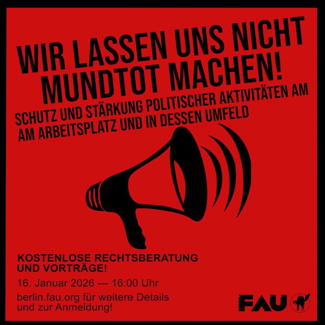 Wir lassen uns nicht mundtot machen! Schutz und Stärkung politischer Aktivitäten am und rund um den Arbeitsplatz: KOSTENLOSE RECHTSBERATUNG UND VORTRÄGE