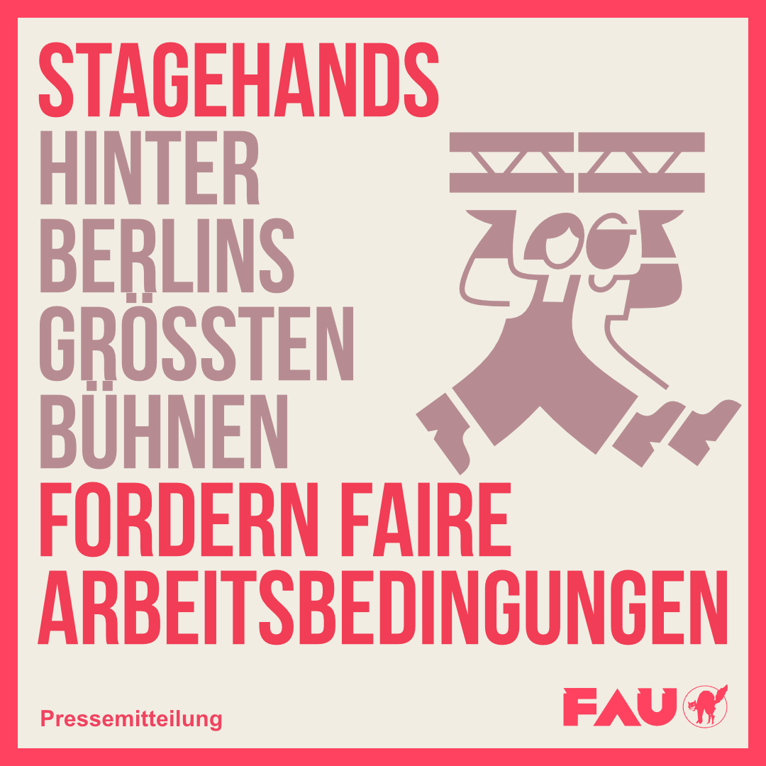 Stagehands hinter Berlins größten Bühnen fordern faire Arbeitsbedingungen