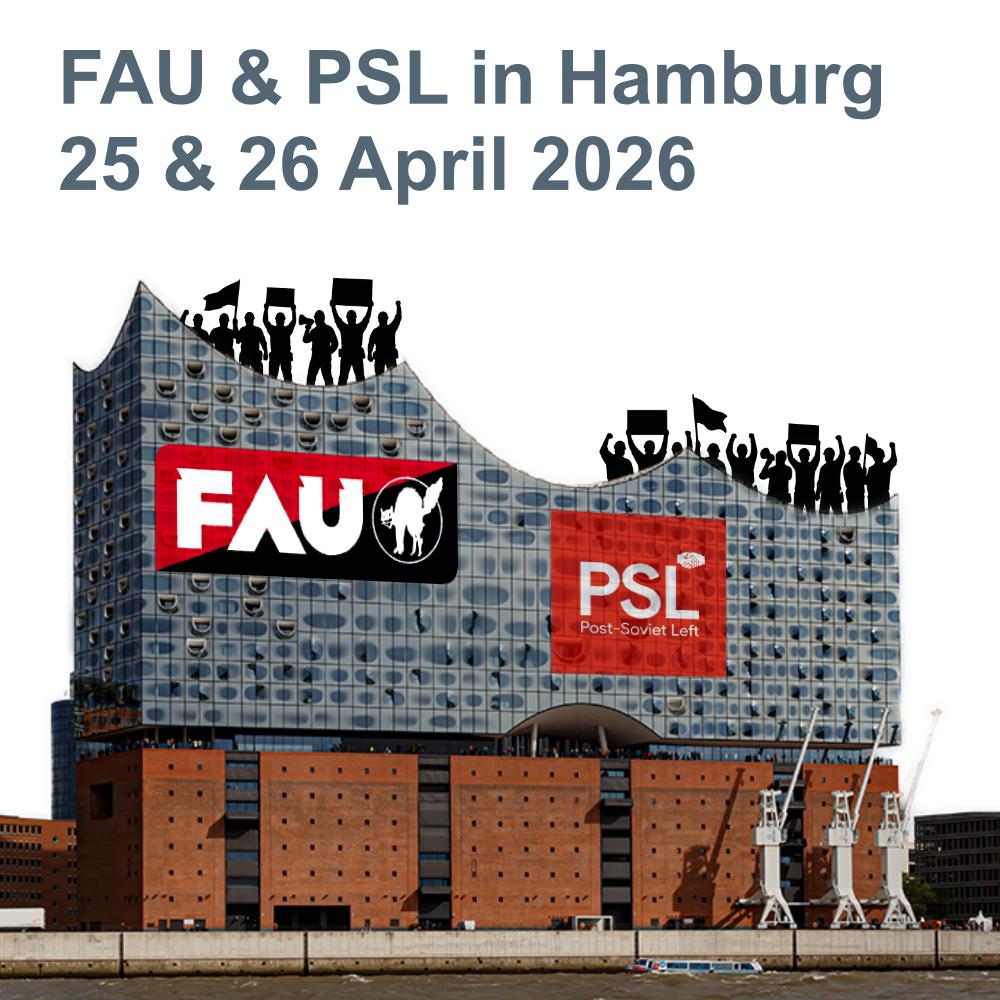 PostSovietLeft + FAU Hamburg